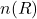n(R)